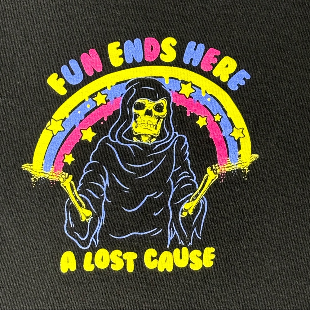 Fun Ends Here A Lost Cause black neon graphic tee shirt 100% cotton